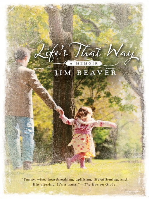 Title details for Life's That Way by Jim Beaver - Available